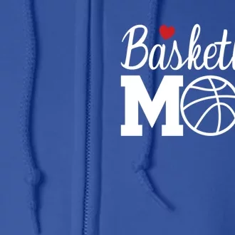 Basketball Mom Basketball Mom Life Game Day Cheer Mom Gift Full Zip Hoodie