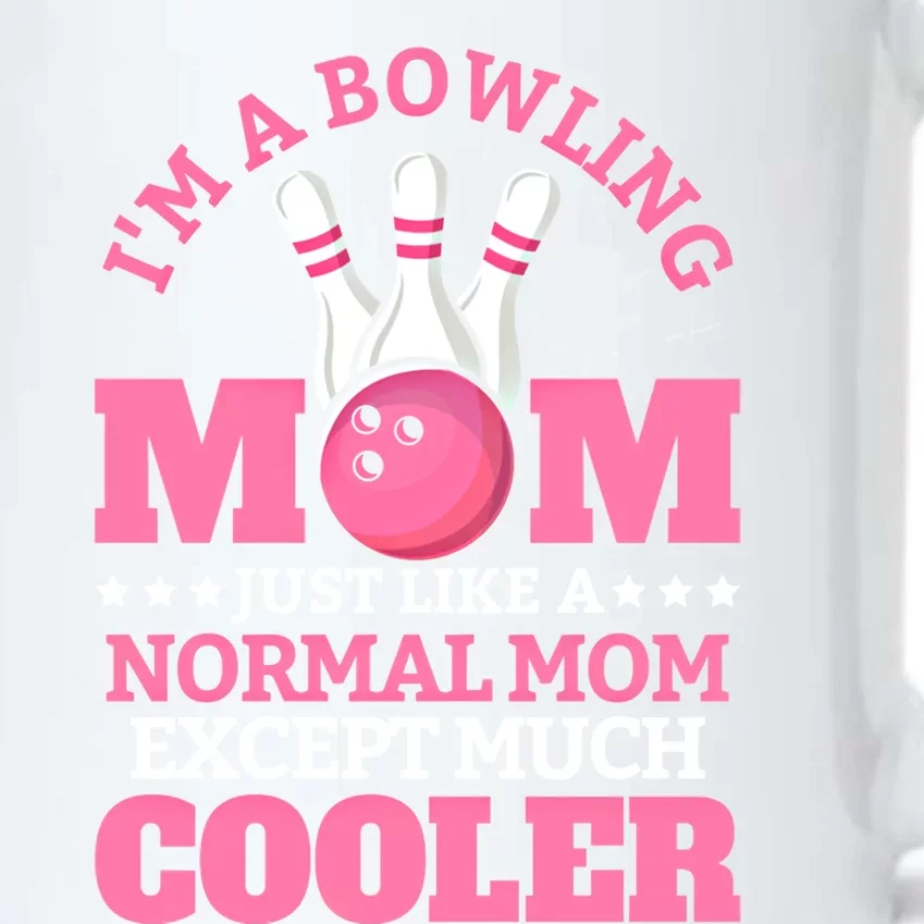 Bowling Mom Bowler Funny Gift Bowling Team Novelty Gift Black Color Changing Mug