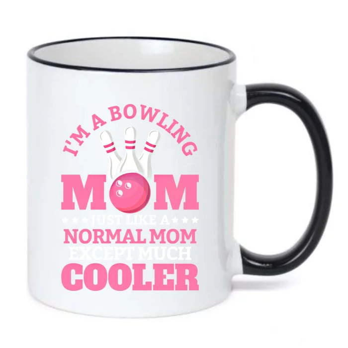 Bowling Mom Bowler Funny Gift Bowling Team Novelty Gift Black Color Changing Mug