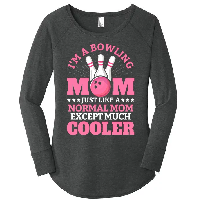 Bowling Mom Bowler Funny Gift Bowling Team Novelty Gift Women's Perfect Tri Tunic Long Sleeve Shirt