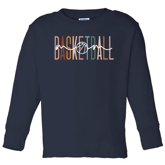 Basketball Mom Basketball Mama Cute Mom Life Basketball Toddler Long Sleeve Shirt