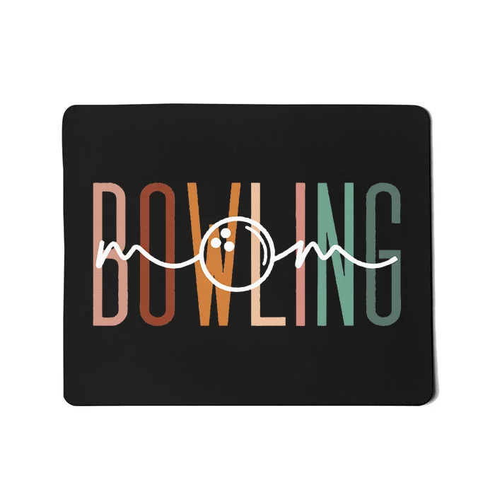 Bowling Mom Bowling Mama Cute Mom Life Bowling Mousepad