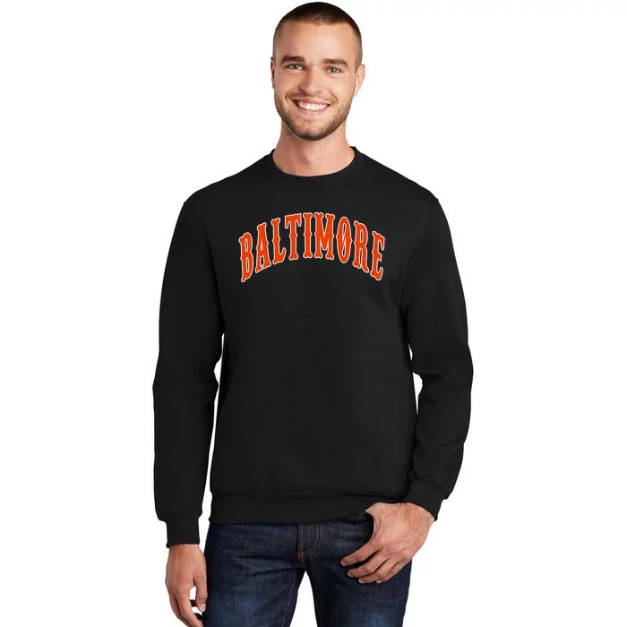 Baltimore Maryland Tall Sweatshirt