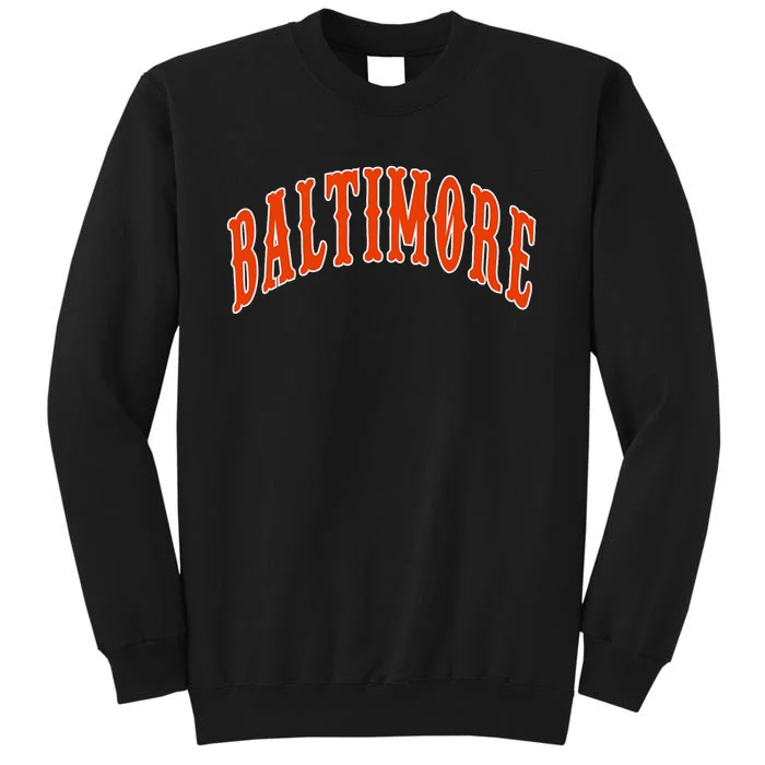 Baltimore Maryland Tall Sweatshirt