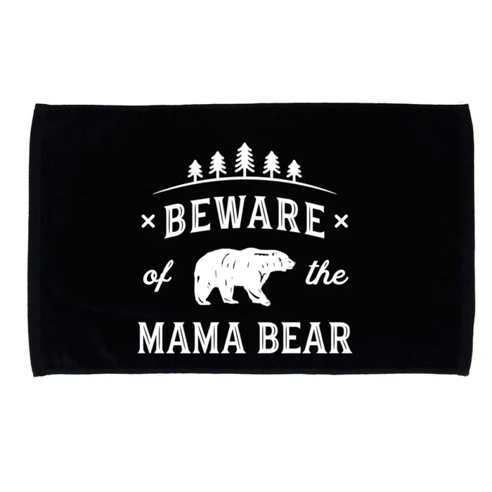 Beware Mama Bear Mom Protect Strong Mother Graphic Clip Art Cool Gift Microfiber Hand Towel