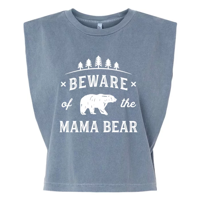 Beware Mama Bear Mom Protect Strong Mother Graphic Clip Art Cool Gift Garment-Dyed Women's Muscle Tee