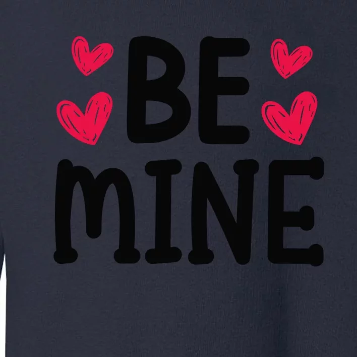 Be Mine Buffalo Red Plaid Love Valentines Day For Couple Great Gift Toddler Sweatshirt