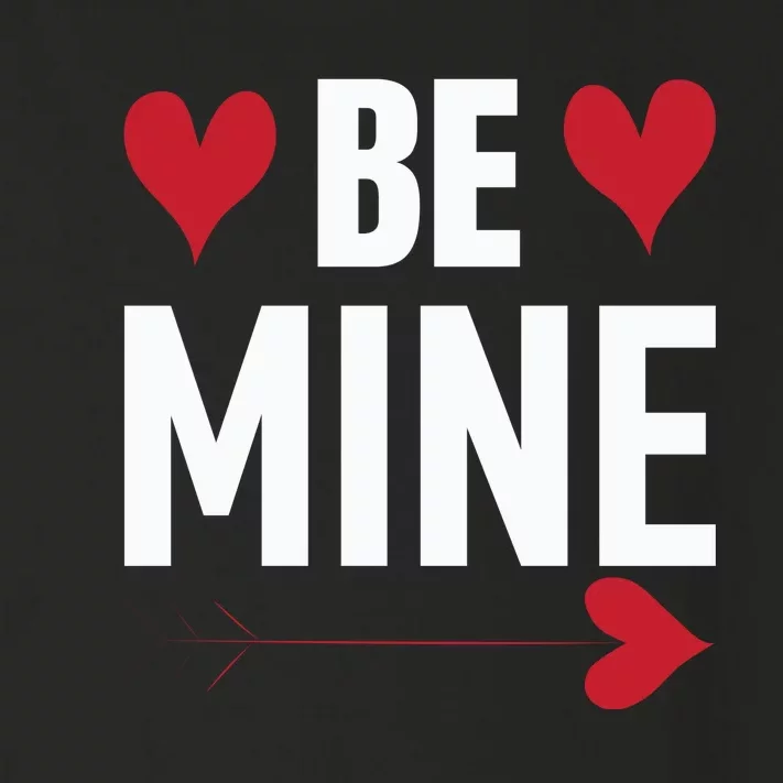 Be Mine Toddler Long Sleeve Shirt