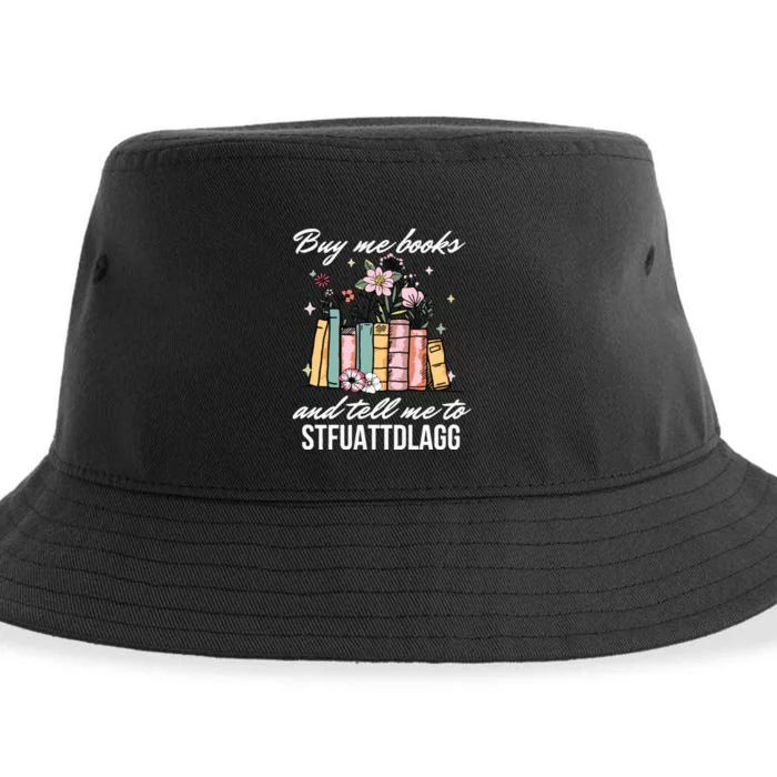 Buy Me Books And Tell Me To STFUATTDLAGG Sustainable Bucket Hat