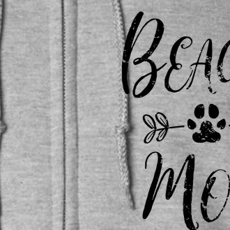 Beagle Mom Beagle Mom Lover Owner Funny Dog Mom Full Zip Hoodie