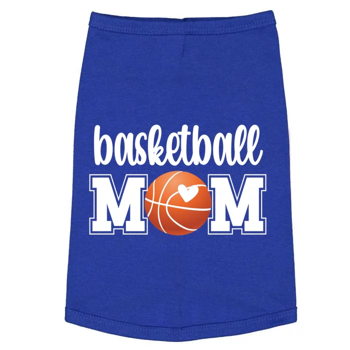 Basketball Mom Basketball Mother Of A Basketball Player Gift Doggie Tank