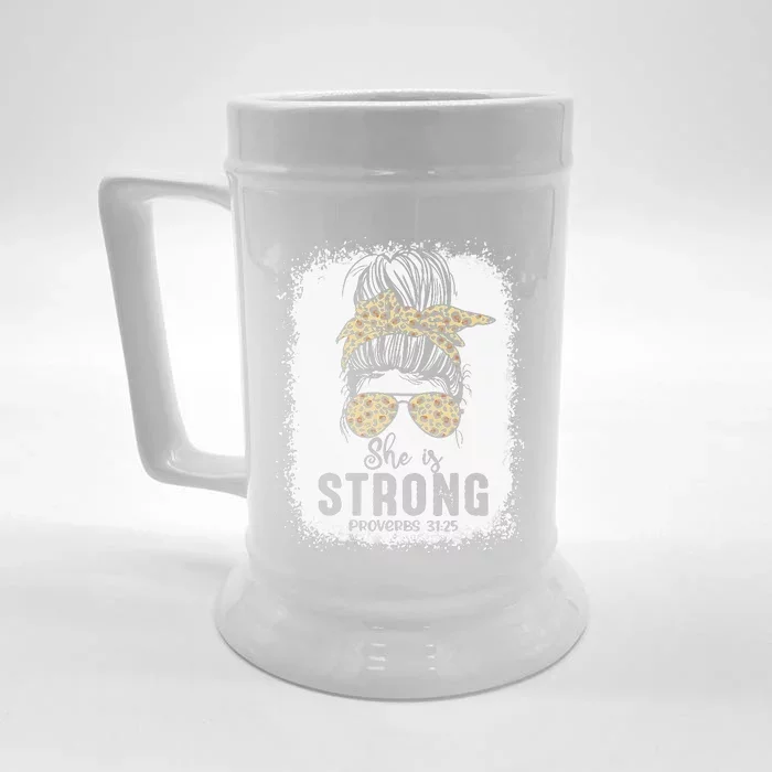 Bleached Messy Bun She Is Strong Proverbs Mother's Day Front & Back Beer Stein