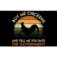 Buy Me Chickens And Tell Me You Hate The Government Funny Bumper Sticker