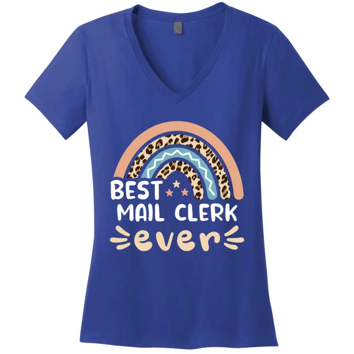 Best Mail Clerk Ever Leopard Rainbow Mom Gift Women's V-Neck T-Shirt