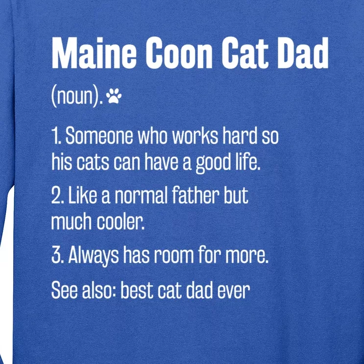 Best Maine Coon Cat Dad Ever Definition Funny Cat Lover Great Gift Long Sleeve Shirt