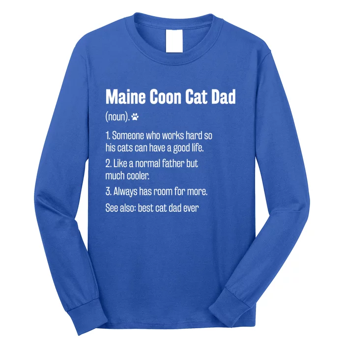 Best Maine Coon Cat Dad Ever Definition Funny Cat Lover Great Gift Long Sleeve Shirt