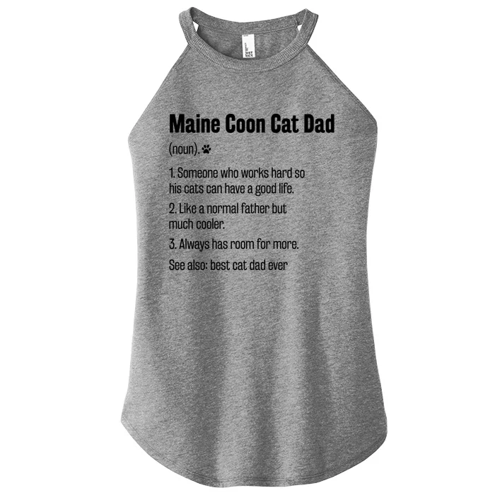 Best Maine Coon Cat Dad Ever Definition Funny Cat Lover Great Gift Women’s Perfect Tri Rocker Tank