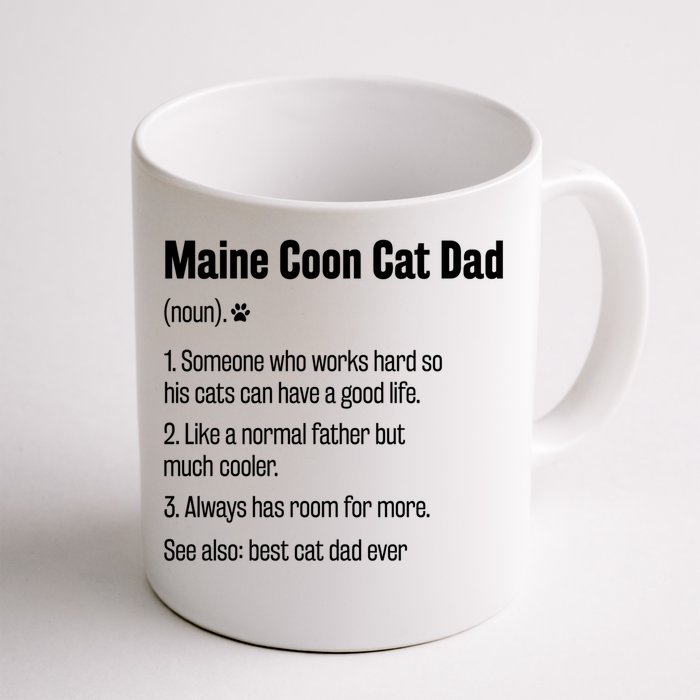 Best Maine Coon Cat Dad Ever Definition Funny Cat Lover Great Gift Front & Back Coffee Mug