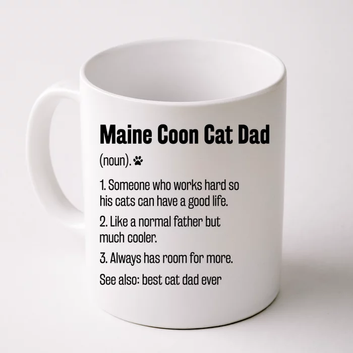 Best Maine Coon Cat Dad Ever Definition Funny Cat Lover Great Gift Front & Back Coffee Mug