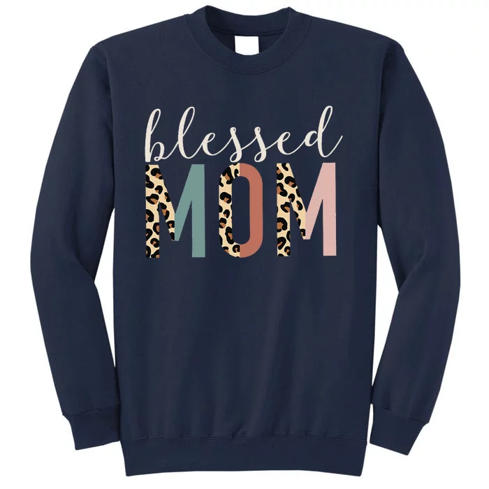 Blessed Mom Cute Leopard Print Tall Sweatshirt