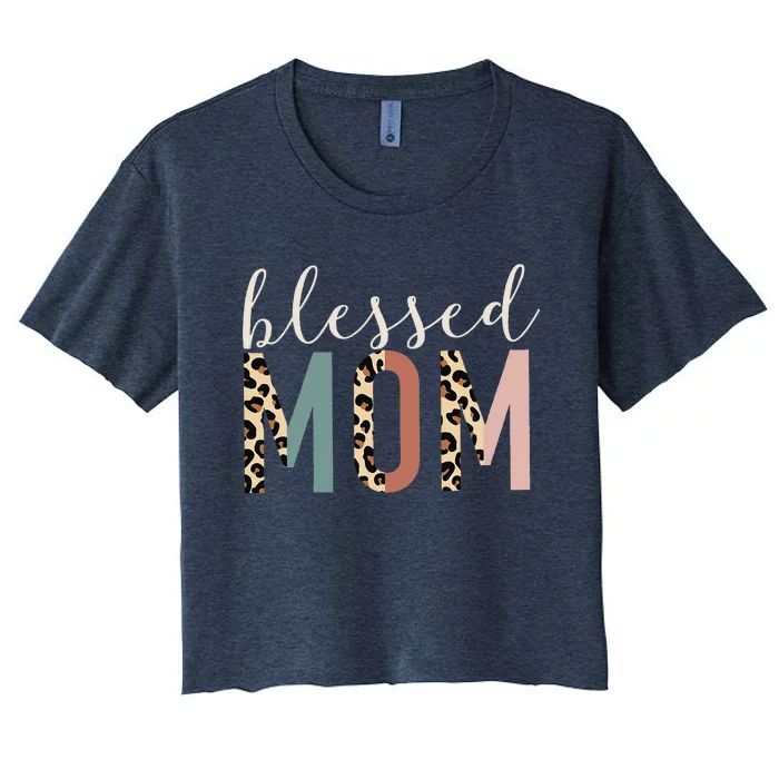 Blessed Mom Cute Leopard Print Women's Crop Top Tee