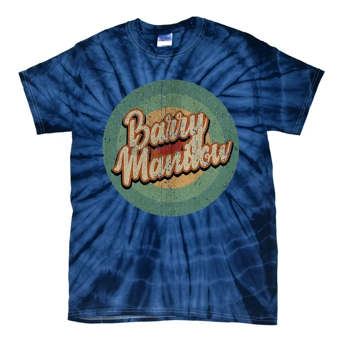 Barry Manilow Circle Retro Vintage Music Tie-Dye T-Shirt