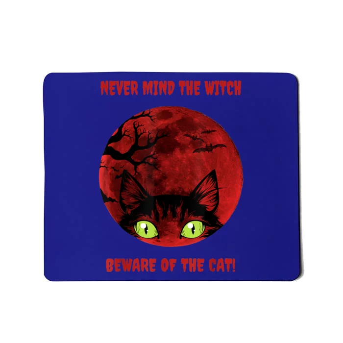 Blood Moon Cat Never Mind The Witch Gift Mousepad