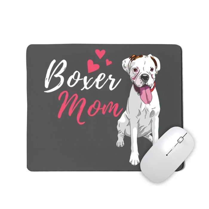 Boxer Mom Cute German Boxer Lover Dog Owner Mousepad