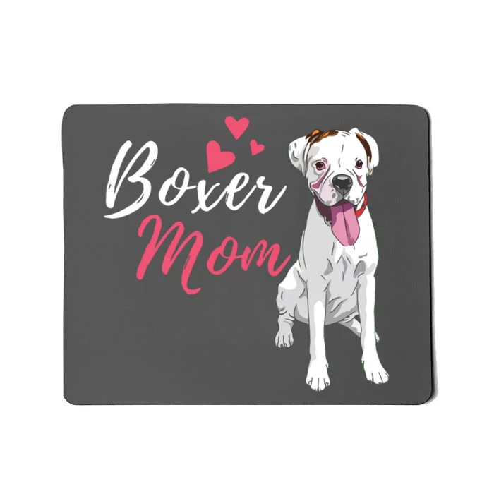 Boxer Mom Cute German Boxer Lover Dog Owner Mousepad