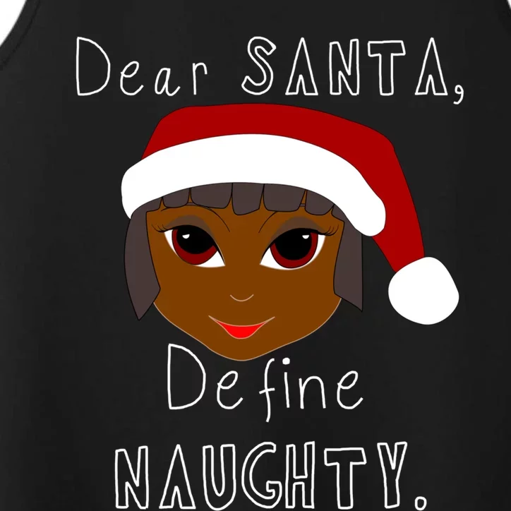 Black Mrs Claus Santa Define Naughty Black Family Christmas Meaningful Gift Performance Tank