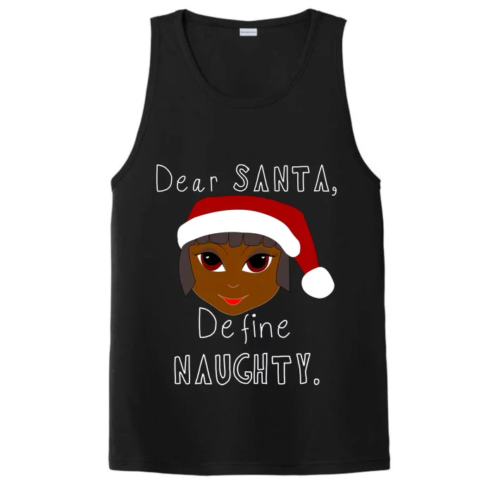 Black Mrs Claus Santa Define Naughty Black Family Christmas Meaningful Gift Performance Tank