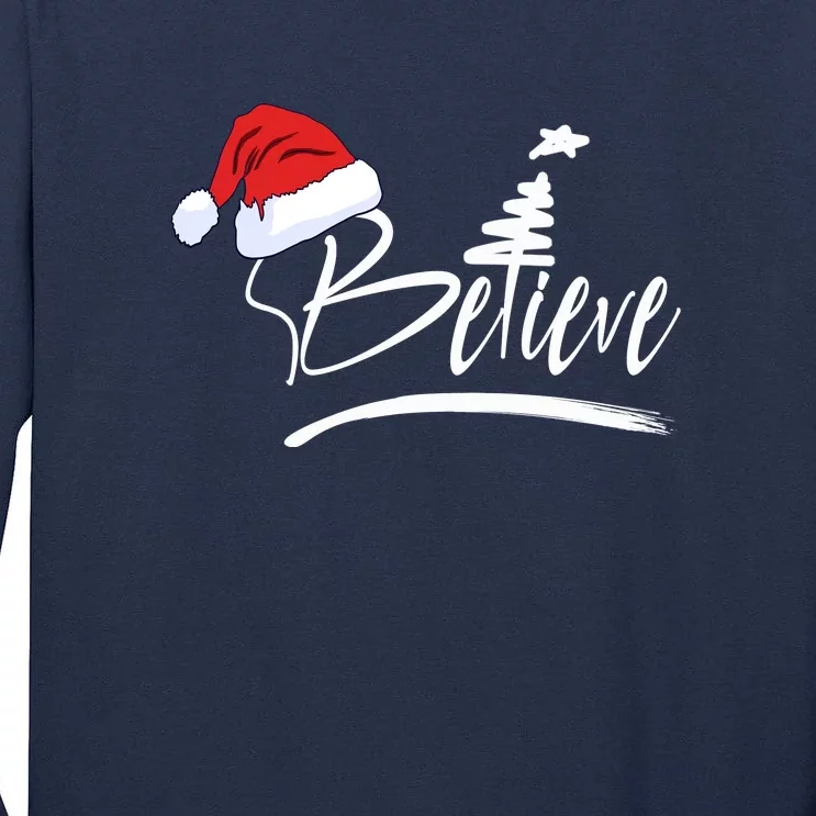 Believe | Merry Christmas Tall Long Sleeve T-Shirt