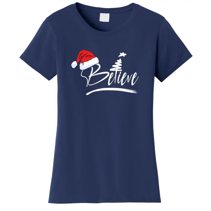 Believe | Merry Christmas Women's T-Shirt