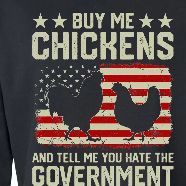 Buy Me Chickens And Tell Me You Hate The Government Cropped Pullover Crew