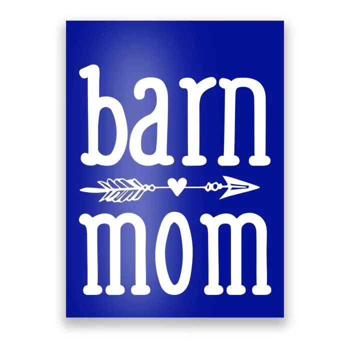 Barn Mom Cute Horseback Riding Lesson Equestrian Gift Poster