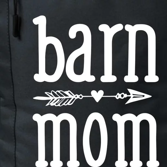 Barn Mom Cute Horseback Riding Lesson Equestrian Gift Daily Commute Backpack