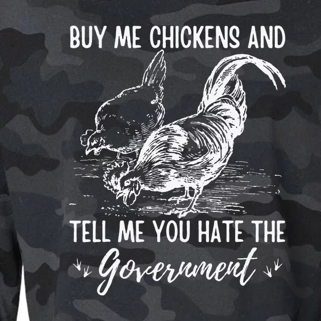 Buy Me Chickens And Tell Me You Hate The Government Cropped Pullover Crew