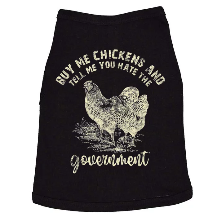 Buy Me Chickens Tell Me You Hate The Government Doggie Tank