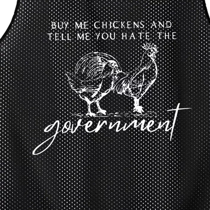 Buy Me Chickens And Tell Me You Hate The Government Mesh Reversible Basketball Jersey Tank