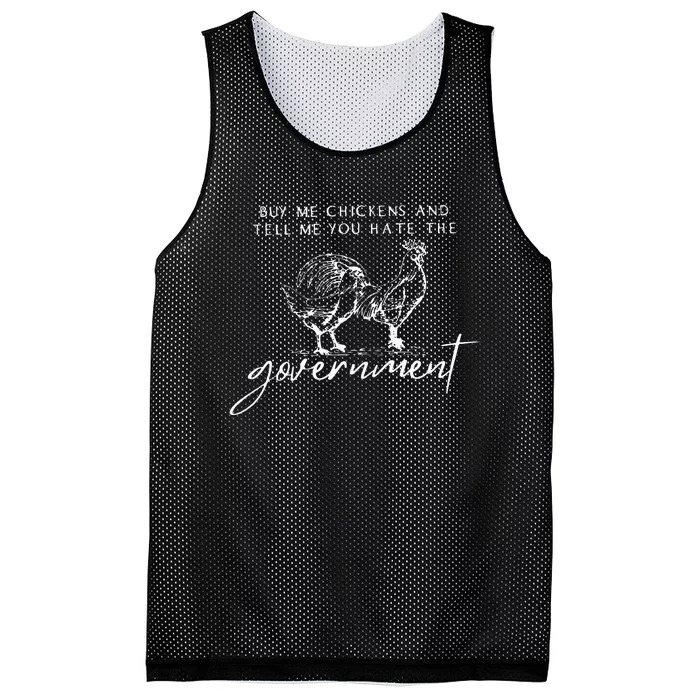 Buy Me Chickens And Tell Me You Hate The Government Mesh Reversible Basketball Jersey Tank