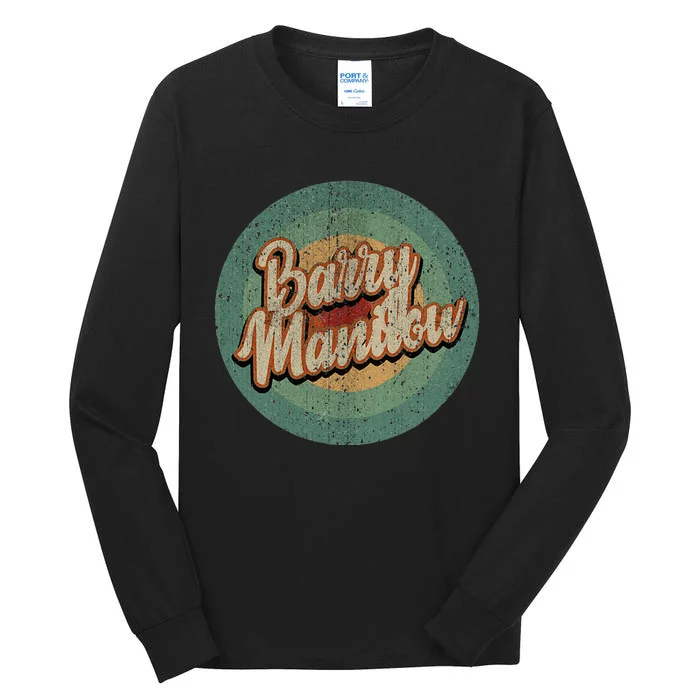 Barry Manilow Circle Retro Tall Long Sleeve T-Shirt