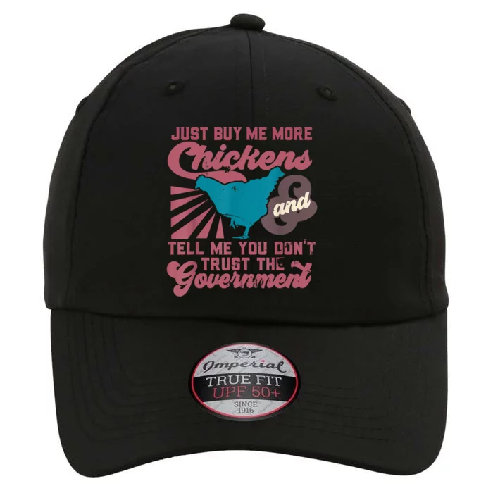 Buy Me Chickens And Tell Me You Don't Trust The Government The Original Performance Cap