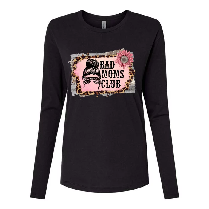 Bad Moms Club Member Funny Sarcastic Mom Friend Meaningful Gift Womens Cotton Relaxed Long Sleeve T-Shirt