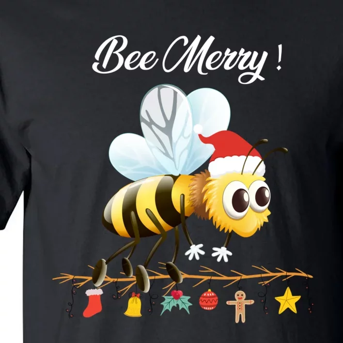 Bee Merry Christmas Funny Costume Xmas Gift Tall T-Shirt