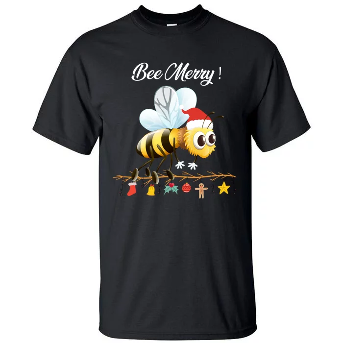 Bee Merry Christmas Funny Costume Xmas Gift Tall T-Shirt