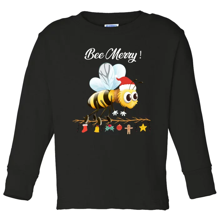 Bee Merry Christmas Funny Costume Xmas Gift Toddler Long Sleeve Shirt