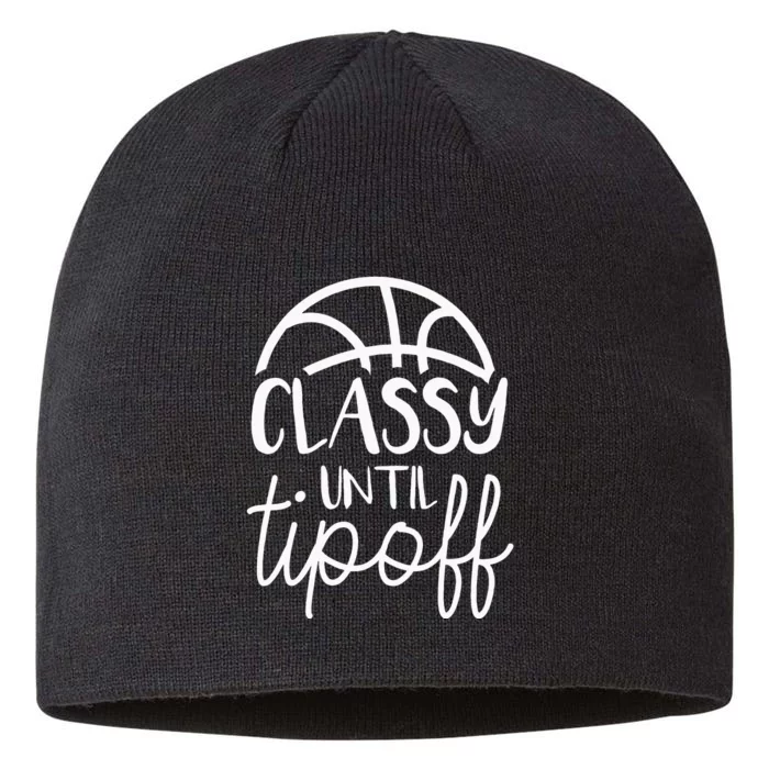 Basketball Mom Classy Until Tipoff Basketball For Women 8 1/2in Sustainable Knit Beanie