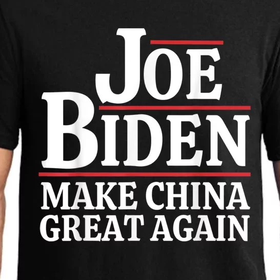 Biden Make China Great Again , Funny Anti Joe Biden Humor Pajama Set