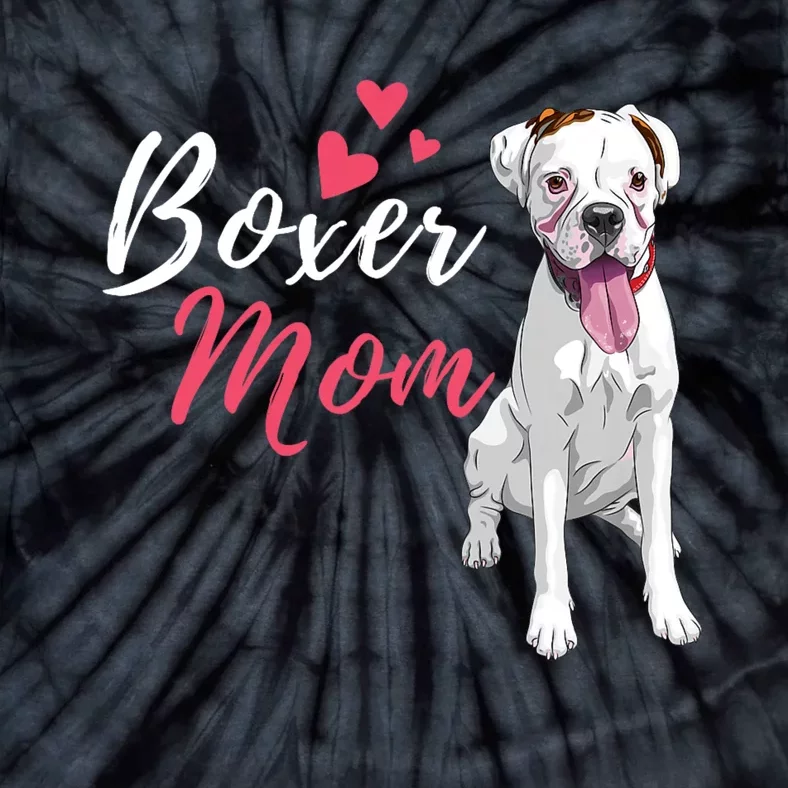 Boxer Mom Cute German Boxer Lover Dog Owner Tie-Dye T-Shirt