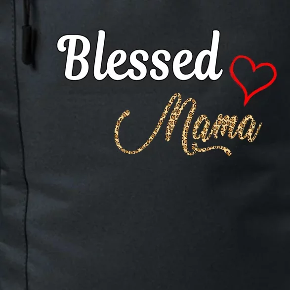 Blessed Mama Cool Gift I Love You Cool Gift Mother Day's Cool Gift Daily Commute Backpack